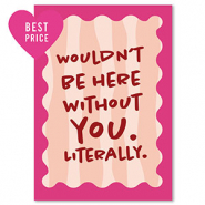 BY31&reg; Schmuck Karten "Wouldn't be here" Pink-burgundy red-peach